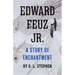 Edward Feuz Jr.: A Story of Enchantment