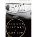 Hidden History of Cape Cod
