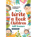 In Opening the Gate to New Worlds: How to Write a Book Children Will Treasure
