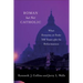 Roman But Not Catholic: What Remains at Stake 500 Years After the Reformation