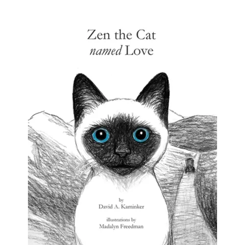 Zen the Cat Named Love