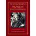 Transforming Problems Into Happiness