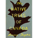 The Native Trees of Canada