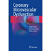 Coronary Microvascular Dysfunction
