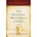 The Believer's Walk with Christ: A John MacArthur Study Series