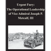Urgent Fury: The Operational Leadership of Vice Admiral Joseph P. Metcalf, III