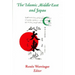 The Islamic Middle East and Japan: Perceptions, Aspirations, and the Birth of Intra-Asian Modernity