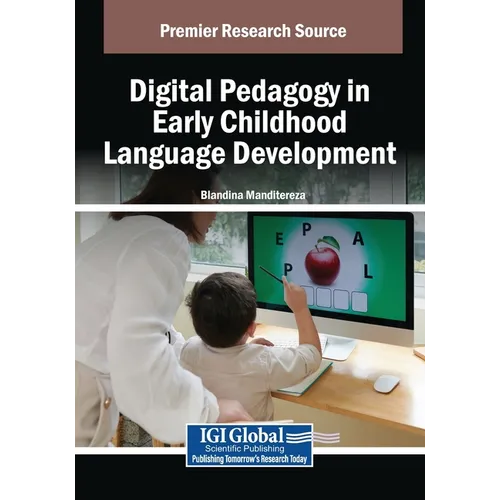 Digital Pedagogy in Early Childhood Language Development