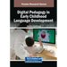 Digital Pedagogy in Early Childhood Language Development