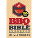 BBQ Bible Cookbook (3rd Edition): Over 50 Barbecue Recipes for Every Meathead & Grill Lover! (BBQ Cookbook)