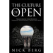 The Culture Of Open: Transforming Your Business Through Transparency, Truth and Trust