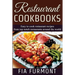 Restaurant Cookbooks: Easy To Cook Restaurant Recipes From Top Notch Restaurants Around The World