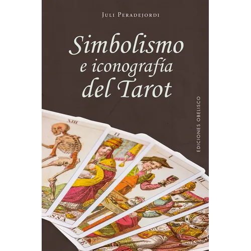 Simbolismo E Iconografia del Tarot