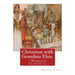 Christmas with Grandma Elsie. By: Martha Finley: (World's classic's)