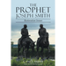The Prophet Joseph Smith: Restoration Issues