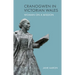 Cranogwen in Victorian Wales: Woman on a Mission