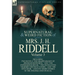 The Collected Supernatural and Weird Fiction of Mrs. J. H. Riddell: Volume 3-Including Two Novels "The Disappearance of Jeremiah Redworth, " and "The