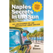 Naples Secrets in the Sun: As Uncovered by an Inquisitive Uber Driver