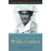 Student Companion to Willa Cather