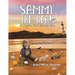 Sammy The Bear - A Magical Walk Through Time