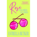 Rose Colored Glasses: A Dual Timeline Christian Contemporary Romance