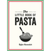 The Little Book of Pasta