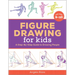 Figure Drawing for Kids: A Step-By-Step Guide to Drawing People