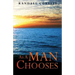 As A Man Chooses