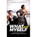 What I Tell Myself - Vol 2: Daily Emotional, Mental & Spiritual Motivations and Mantras