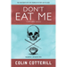 Don't Eat Me