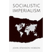 Socialistic Imperialism