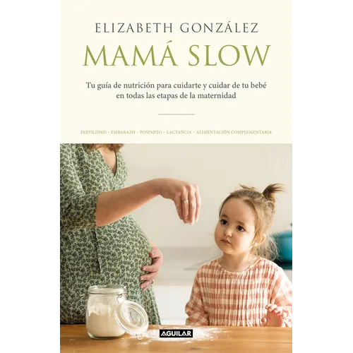Mamá Slow / Slow Mama
