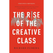 The Rise of the Creative Class
