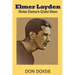 Elmer Layden: Notre Dame's Quiet Hero