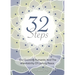 32 Steps: Our Evolving Humanity And The Inevitability Of Lasting Peace