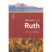 Journey Through Ruth: 30 Biblical Insights By Sim Kay Tee