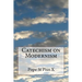 Catechism on Modernism