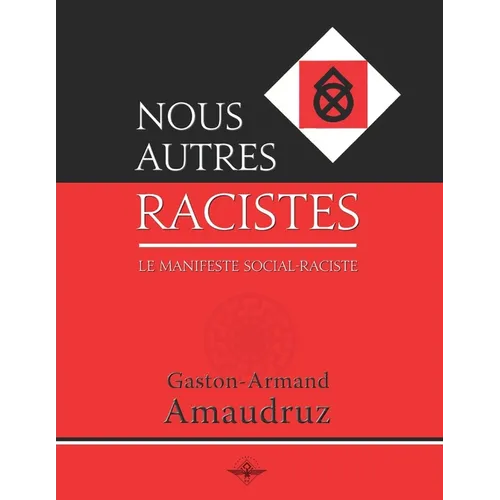 Nous autres racistes