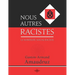 Nous autres racistes