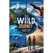 The Wild Journey: Exploring the Hidden Corners of Earth