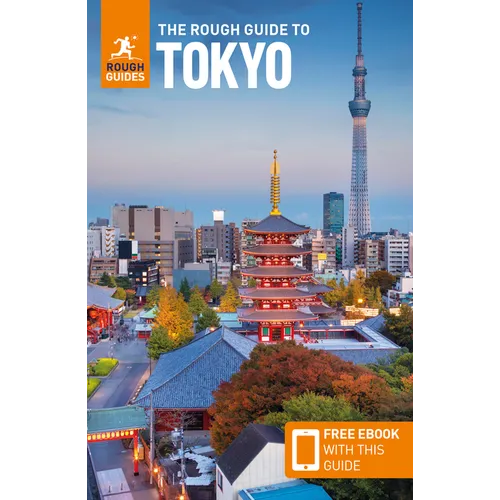 The Rough Guide to Tokyo: Travel Guide with eBook