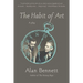 The Habit of Art: A Play