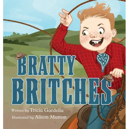 Bratty Britches