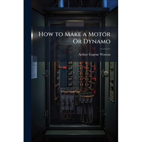 How to Make a Motor Or Dynamo