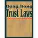 Hong Kong Trust Laws
