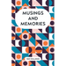 Musings and Memories