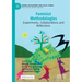 Feminist Methodologies: Experiments, Collaborations and Reflections
