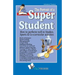 The Portrait of a Super Student