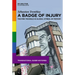 A Badge of Injury: The Pink Triangle as Global Symbol of Memory
