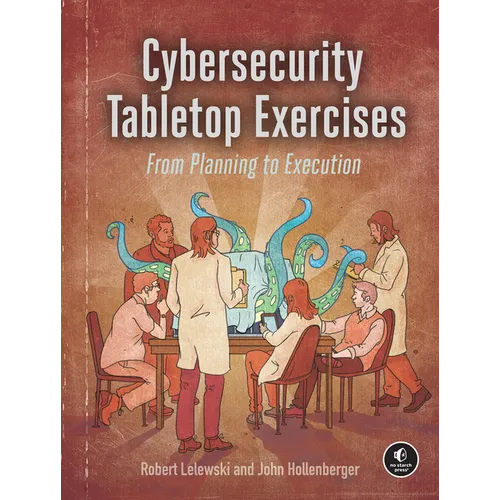 Cybersecurity Tabletop Exercises: From Planning to Execution